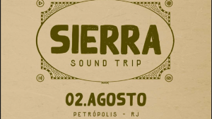 sierra sound trip petropolis