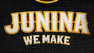 JUNINA WE MAKE 2026